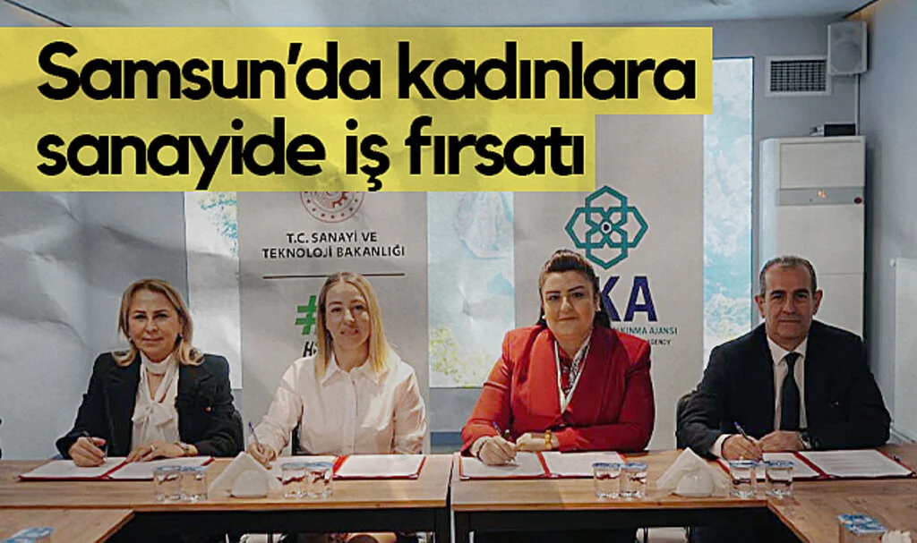 Samsun’da Kadınlara Sanayide İş Fırsatı