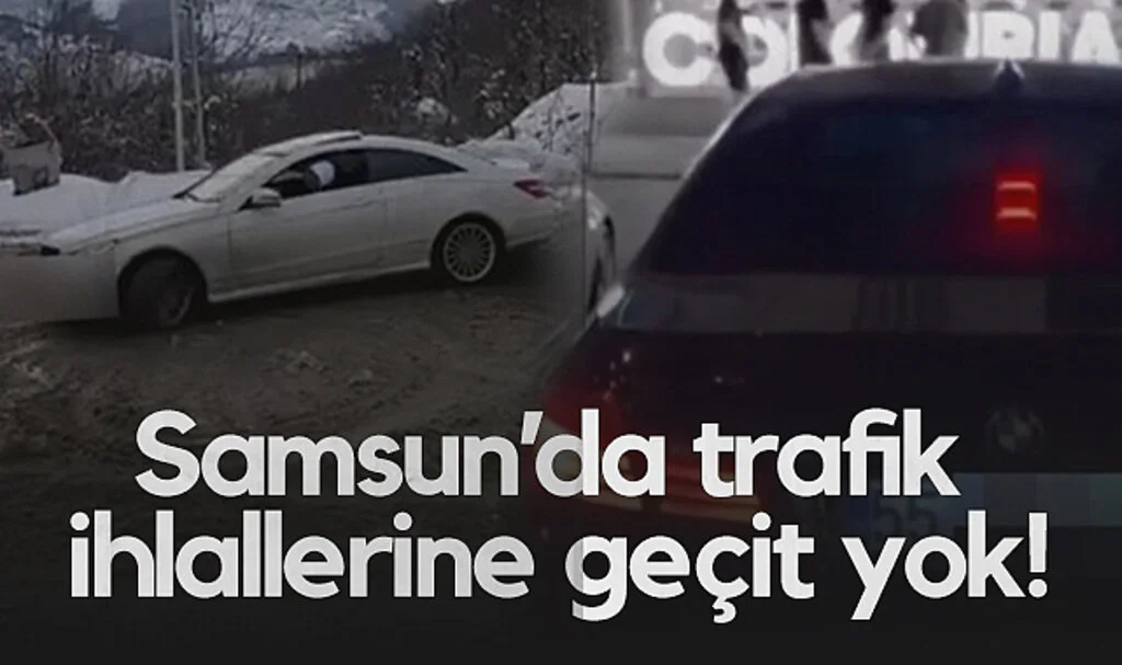 Samsun'da Trafik İhlallerine Geçit Yok!