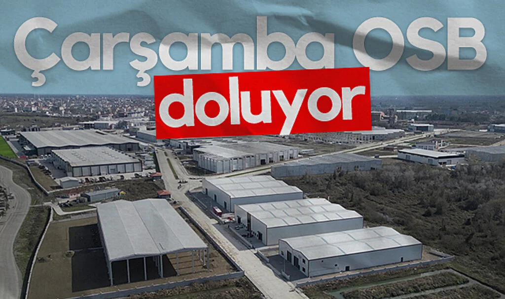 Samsun'un Sanayi Üssü Çarşamba OSB Büyümeye Devam Ediyor