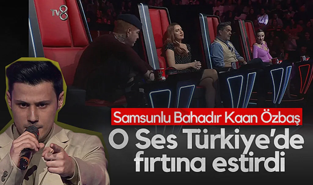 Samsunlu Bahadır Kaan Özbaş O Ses Türkiye'de Fırtına Estirdi
