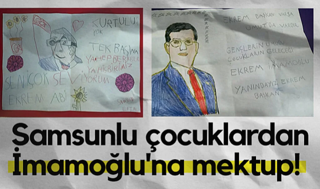 Samsunlu Çocuklardan Ekrem İmamoğlu'na Mektup!