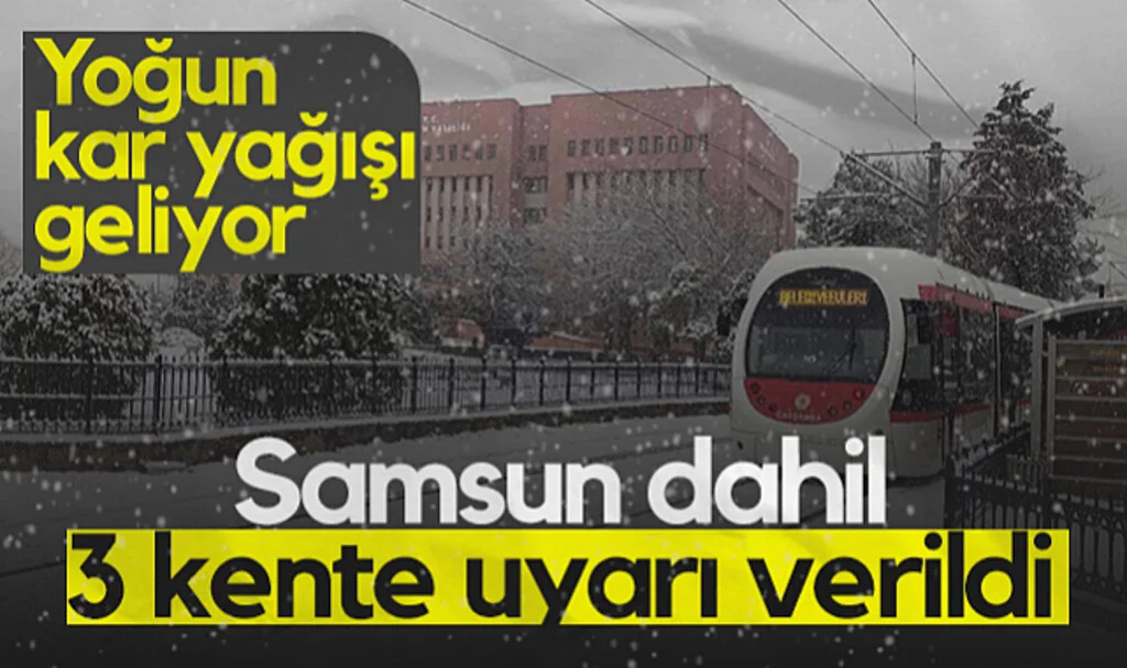 Samsunlular Dikkat! Yoğun Kar Uyarısı Verildi