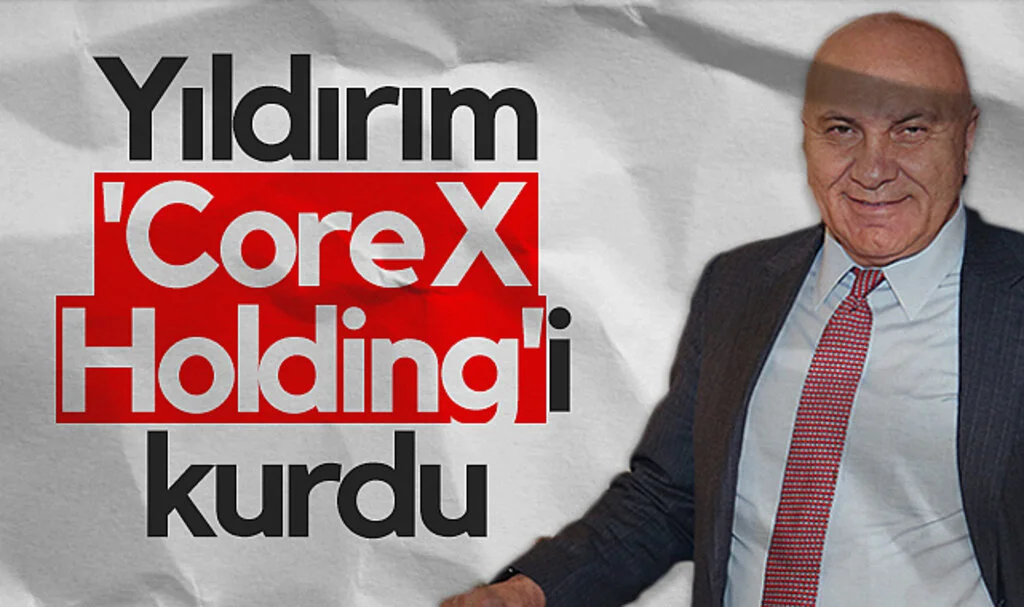 Samsunspor Başkanı Yüksel Yıldırım, 'CoreX Holding'i kurdu