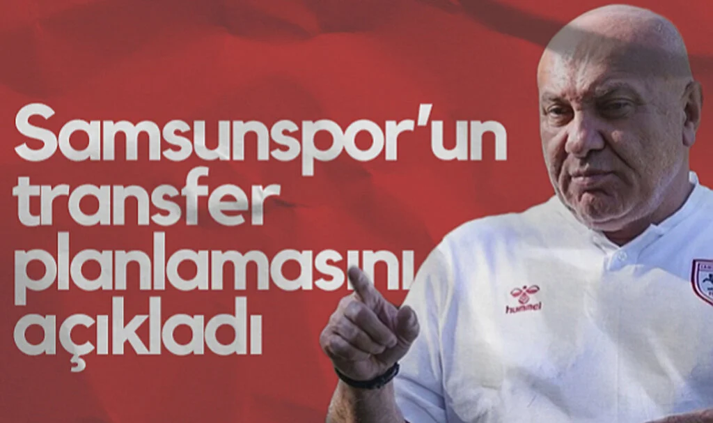 Samsunspor'da Başkan Yüksel Yıldırım Transfer Planlamasını Açıkladı