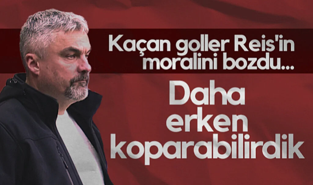 Samsunspor'da Kaçan Goller Reis'i Üzdü: Maçı Daha Erken Koparabilirdik