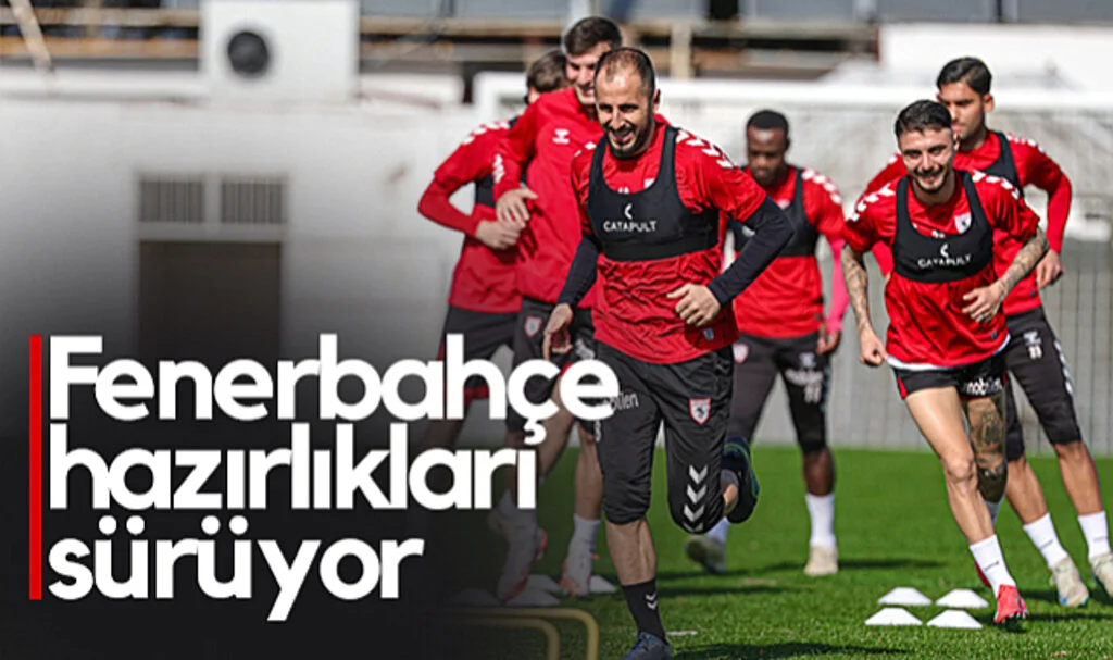 Samsunspor, Fenerbahçe Maçı Hazırlıklarına Devam Ediyor