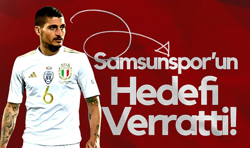 Samsunspor'un Hedefi Verratti!
