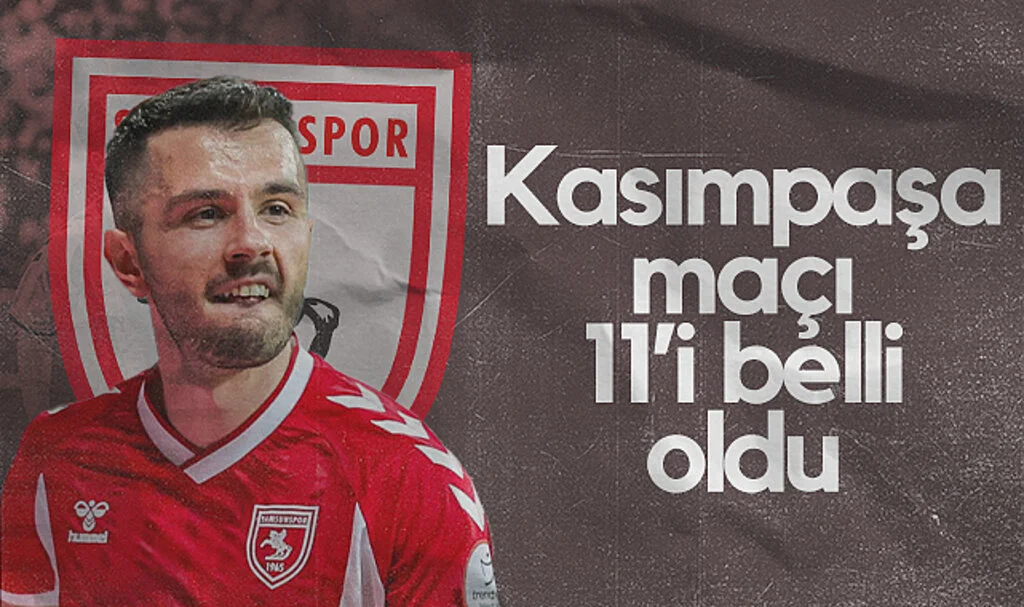 Samsunspor’un Kasımpaşa Karşısında 11’i Belli Oldu