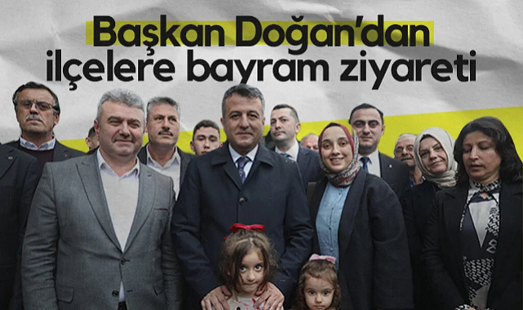 SBB Başkanı Halit Doğan'dan İlçelere Bayram Ziyareti