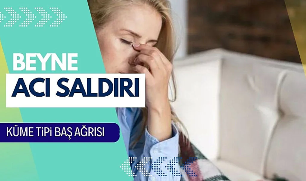 Şiddetli Baş Ağrılarının Sebebi: Küme Baş Ağrısı Nedir?