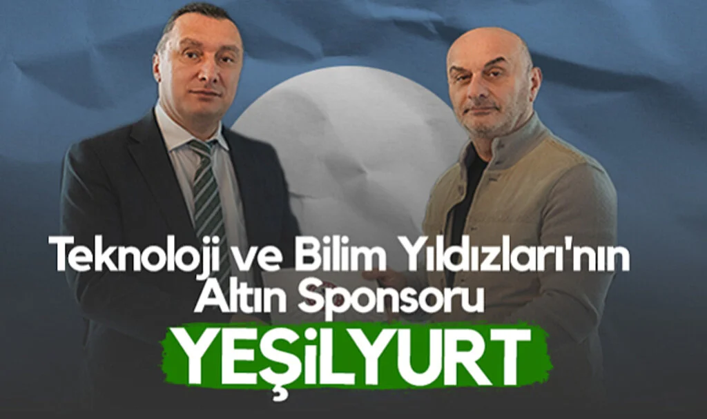 Teknoloji ve Bilim Yıldızları'nın Altın Sponsoru YEŞİLYURT