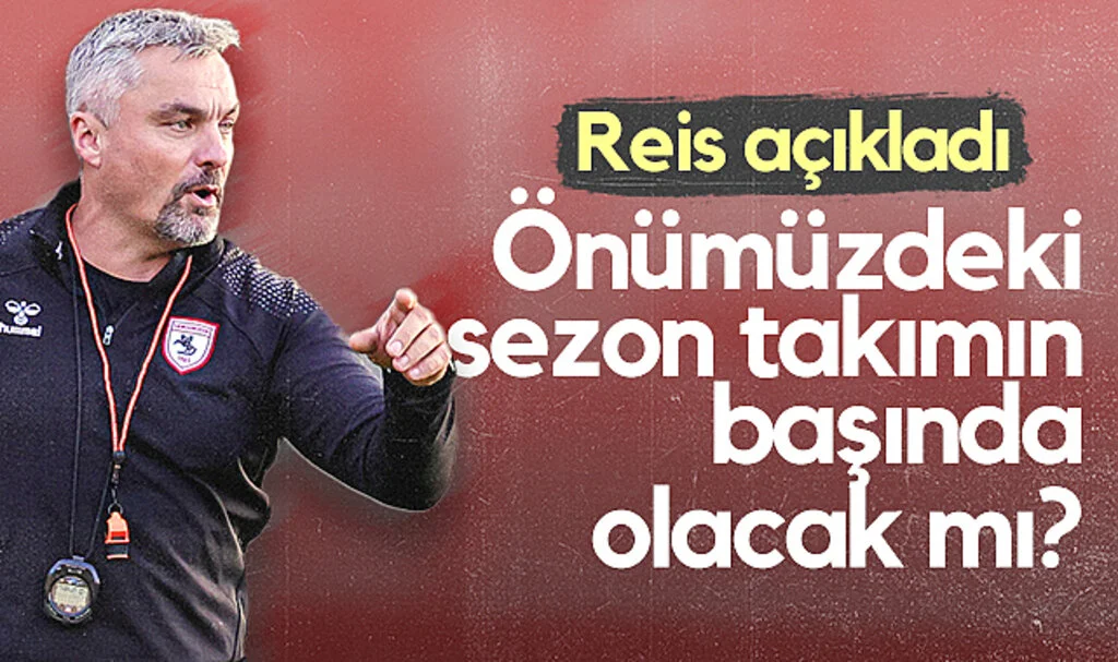 Thomas Reis Gelecek Sezon Samsunspor'da Kalacak mı?