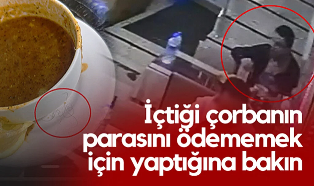 Yer Samsun: İçtiği Çorbanın Parasını Ödememek İçin Yaptığı Hareket Mide Bulandırttı