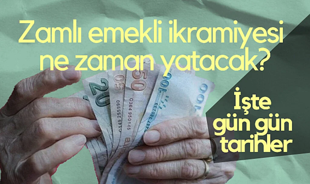 Zamlı Emekli İkramiyesi Ne Zaman Yatacak? İşte Tarihler