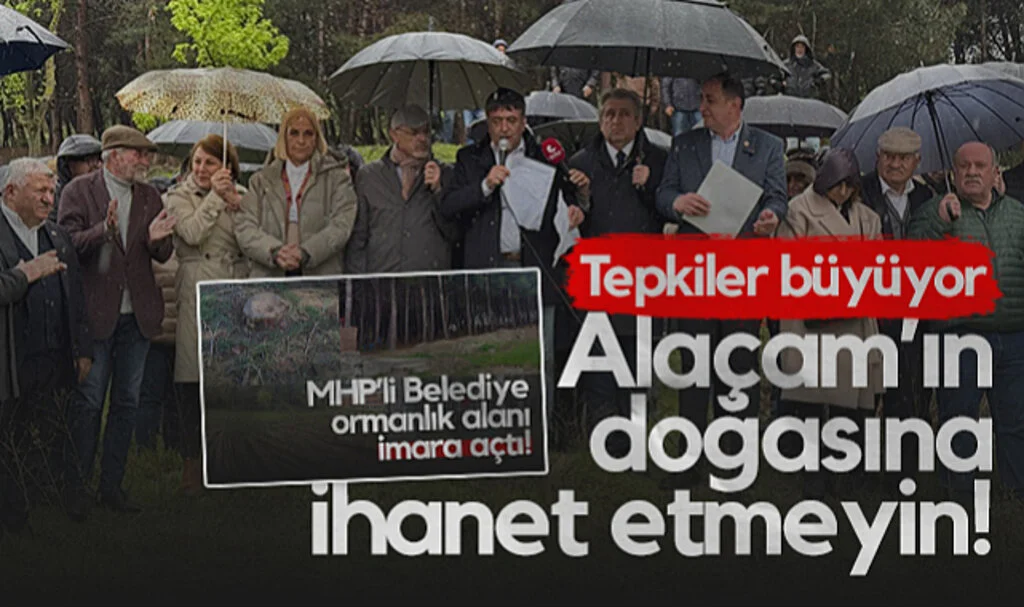 Alaçam’da Ormanlık Alan İçin İmar Tepkisi Büyüyor: Alaçam’ın Doğasına İhanet Etmeyin!