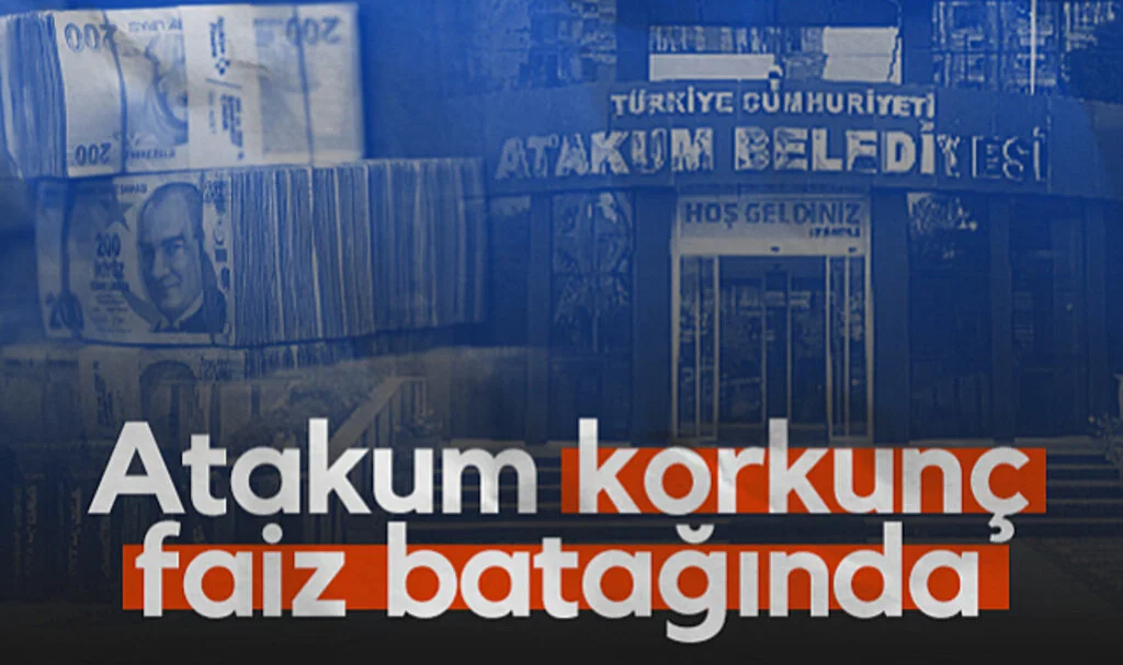 Atakum Belediyesi Korkunç Faiz Batağında