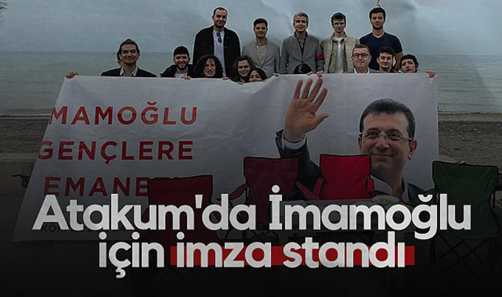 Atakum'da İmamoğlu İçin İmza Standı Açıldı