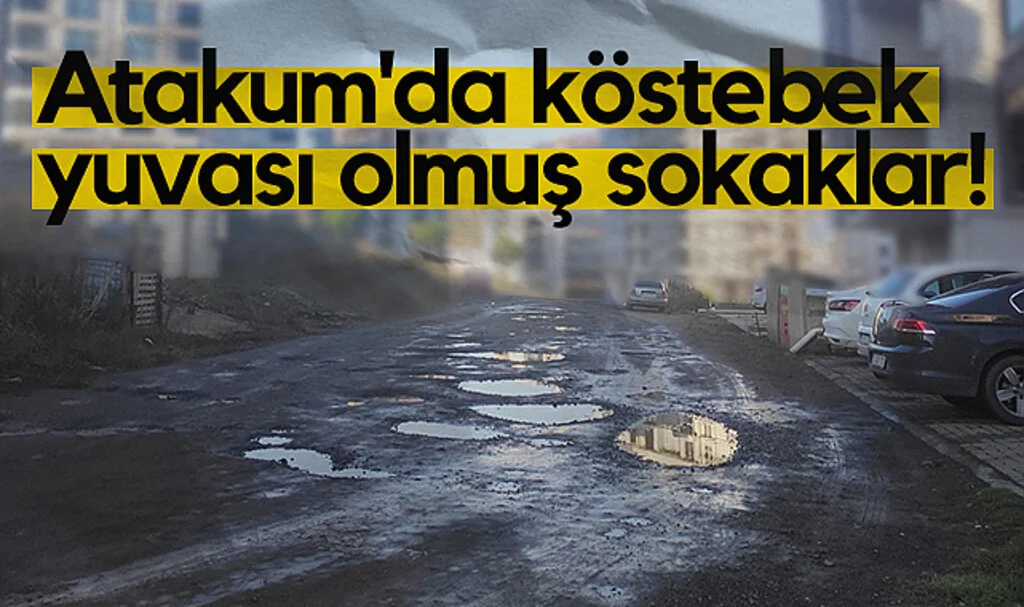 Atakum'da Yol İsyanı: Sokaklar Köstebek Yuvasına Döndü