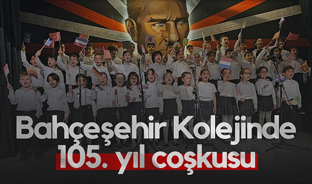 Bahçeşehir Koleji'nde 23 Nisan'ın 105. Yılı Coşkuyla Kutlandı
