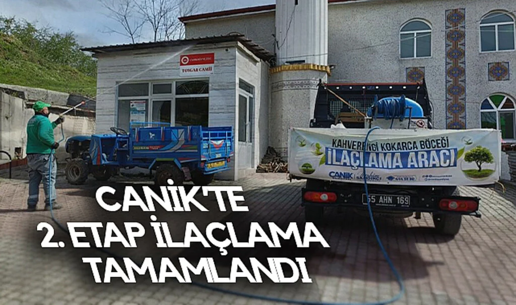 Canik'te Zararlı Böceğe Karşı 2. Etap Tamamlandı