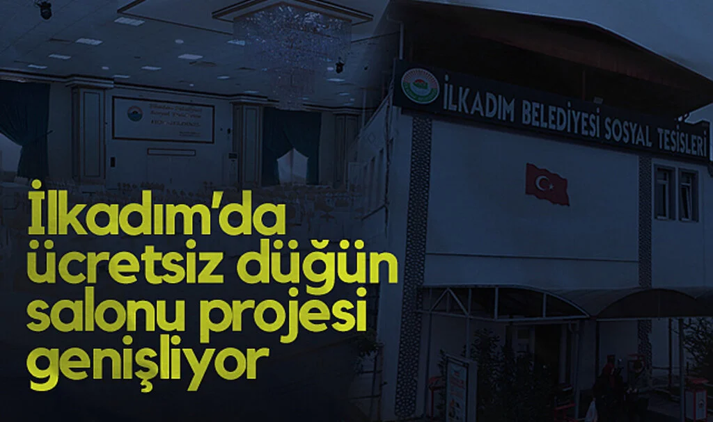 İlkadım Belediyesi'nden Evlilik Hazırlığı Yapan Çiftlere Düğün Salonu
