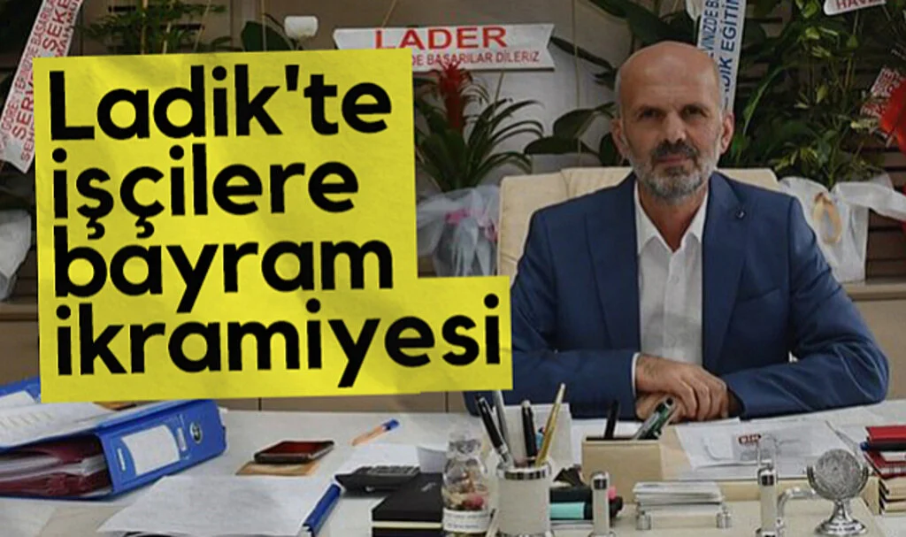 Ladik'te İşçilere  Bayram İkramiyesi