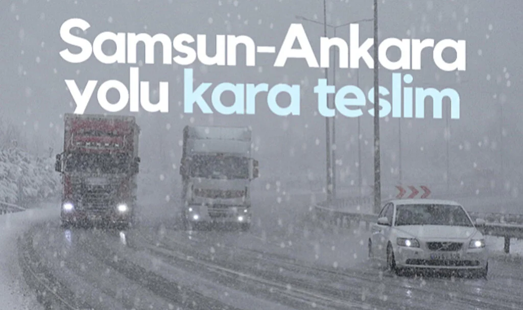 Samsun-Ankara Yolu Kara Teslim