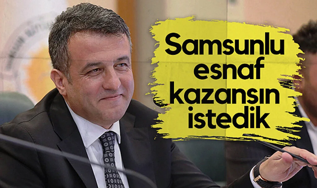 Samsun Büyükşehir Belediye Başkanı Halit Doğan: Samsunlu Esnaf Kazansın İstedik