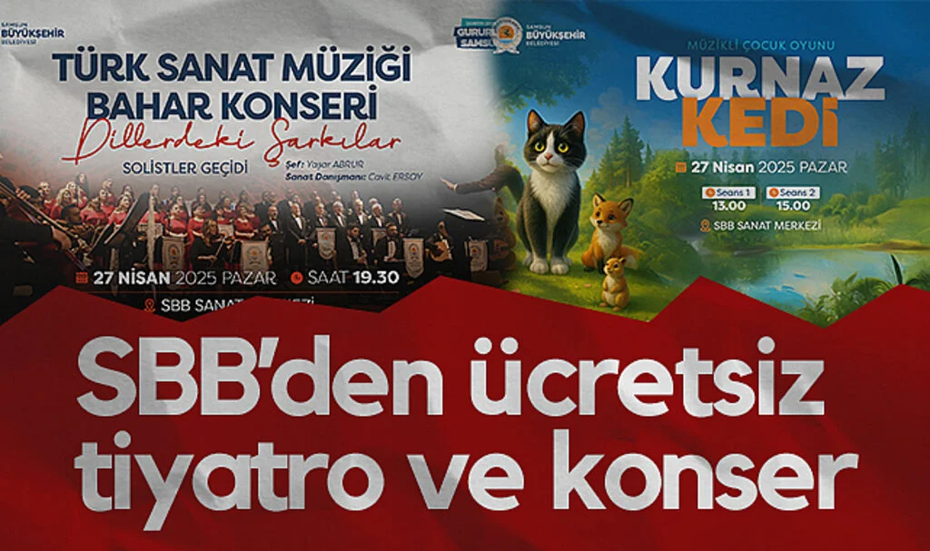 Samsun Büyükşehir Belediyesi’nden Ücretsiz Tiyatro ve Konser
