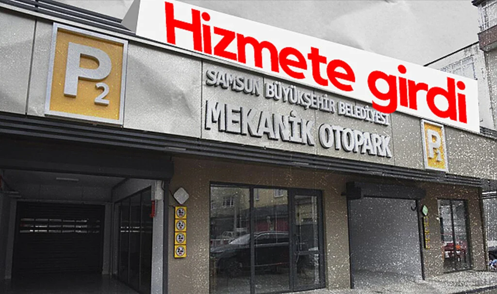 Samsun’da 102 Araçlık Mekanik Otopark Hizmete Girdi