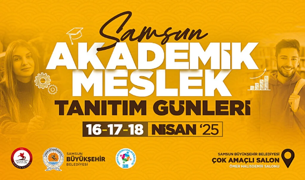 Samsun’da Akademik Meslek Tanıtım Günleri Başlıyor