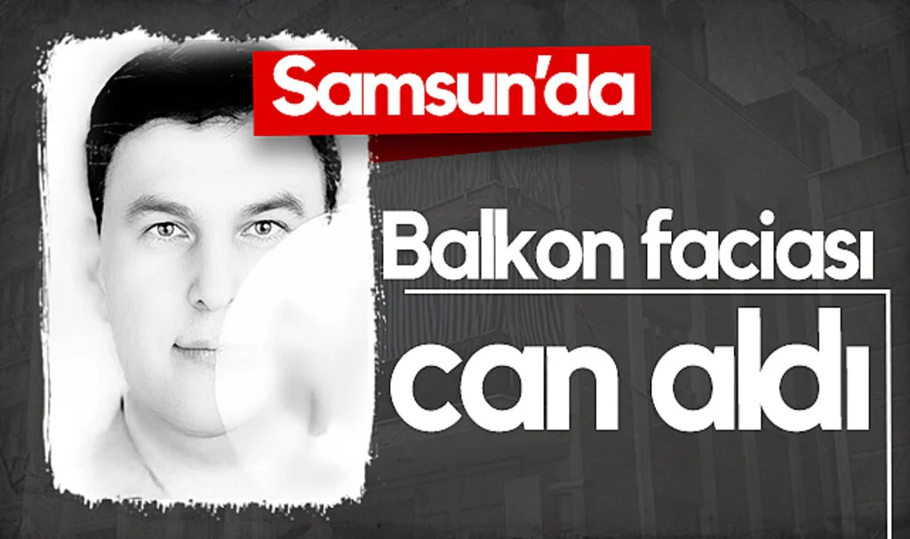 Samsun’da Balkondan Düşen Kişi Hayatını Kaybetti