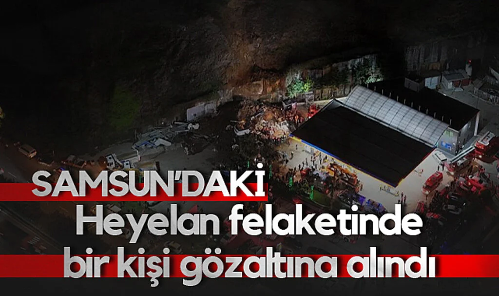 Samsun'da Heyelan Faciasında 1 Gözaltı