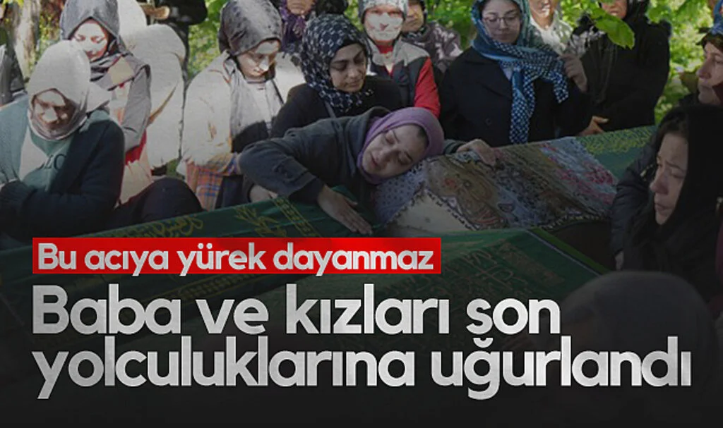 Samsun'da Heyelan Faciasında Hayatını Kaybeden Baba ve Kızları Son Yolculuğuna Uğurlandı