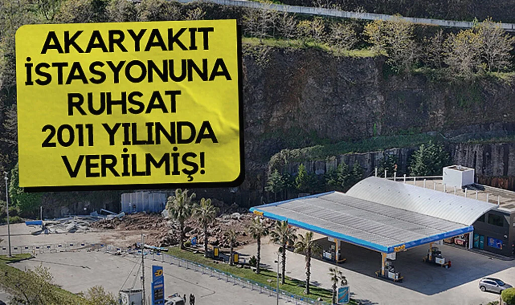 Samsun'da Heyelen Faciasının Yaşandığı Akaryakıt İstasyonuna Ruhsat 2011 Yılında Verilmiş!