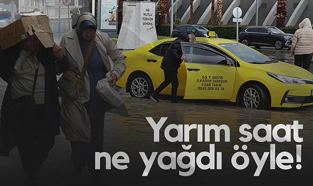 Samsun'da Yarım Saatlik Yağışta Şehir Felç Oldu