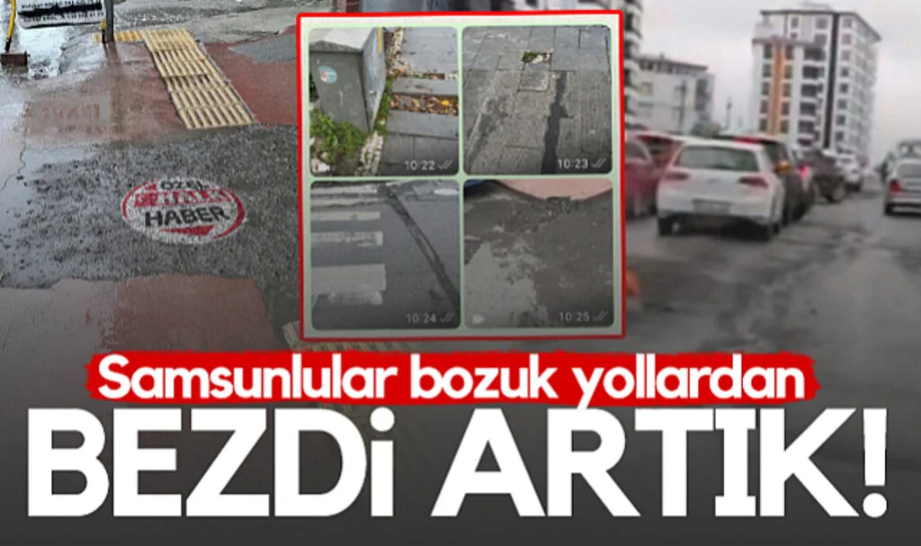 Samsunlular Bozuk Yollardan Bezdi Artık!