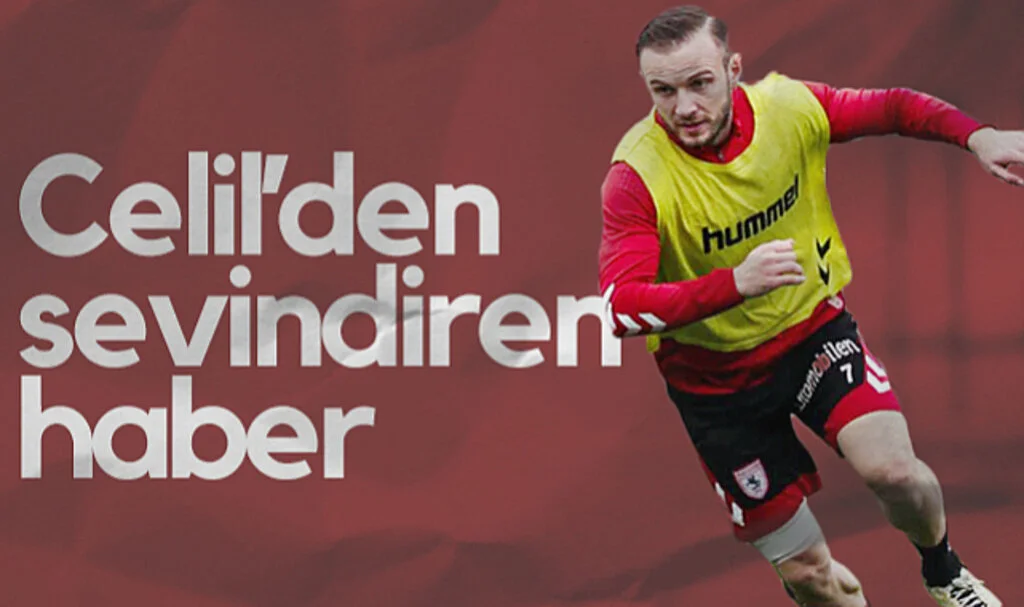 Samsunspor’da Celil Yüksel'den Sevindiren Haber