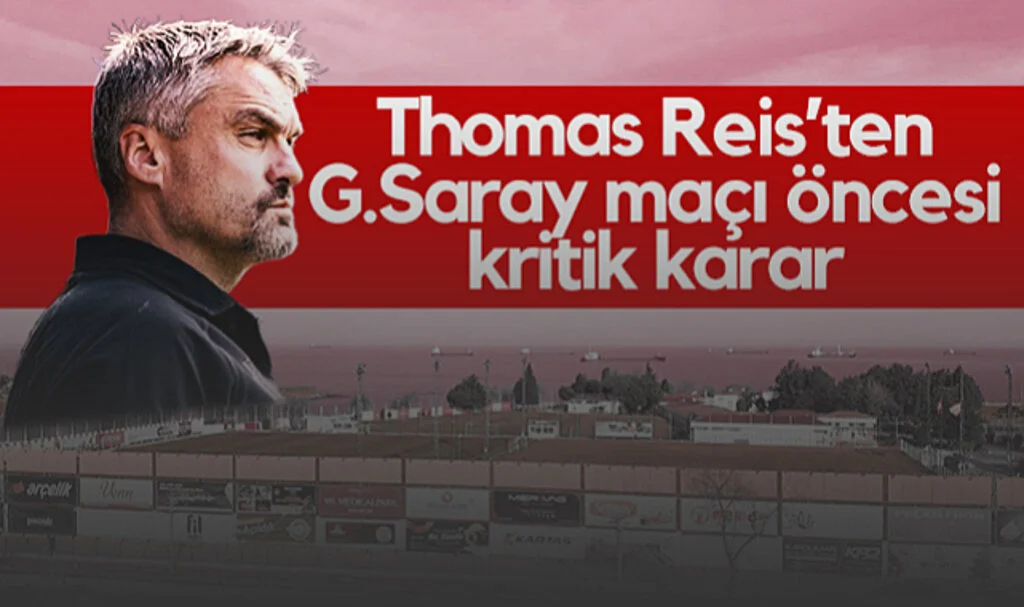 Samsunspor'da Thomas Reis’ten Galatasaray Maçı Öncesi Kritik Karar