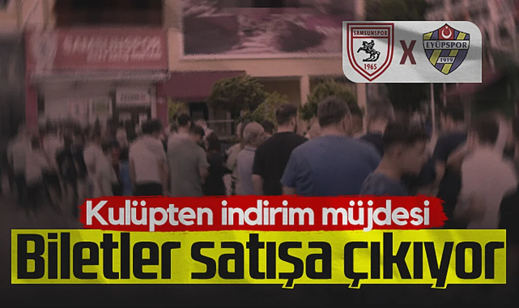 Samsunspor-Eyüpspor Maçı Biletlerinde İndirim Müjdesi 