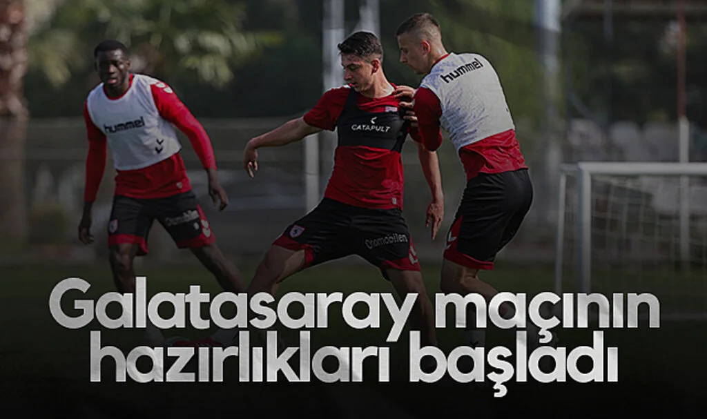 Samsunspor, Galatasaray Mesaisine Başladı