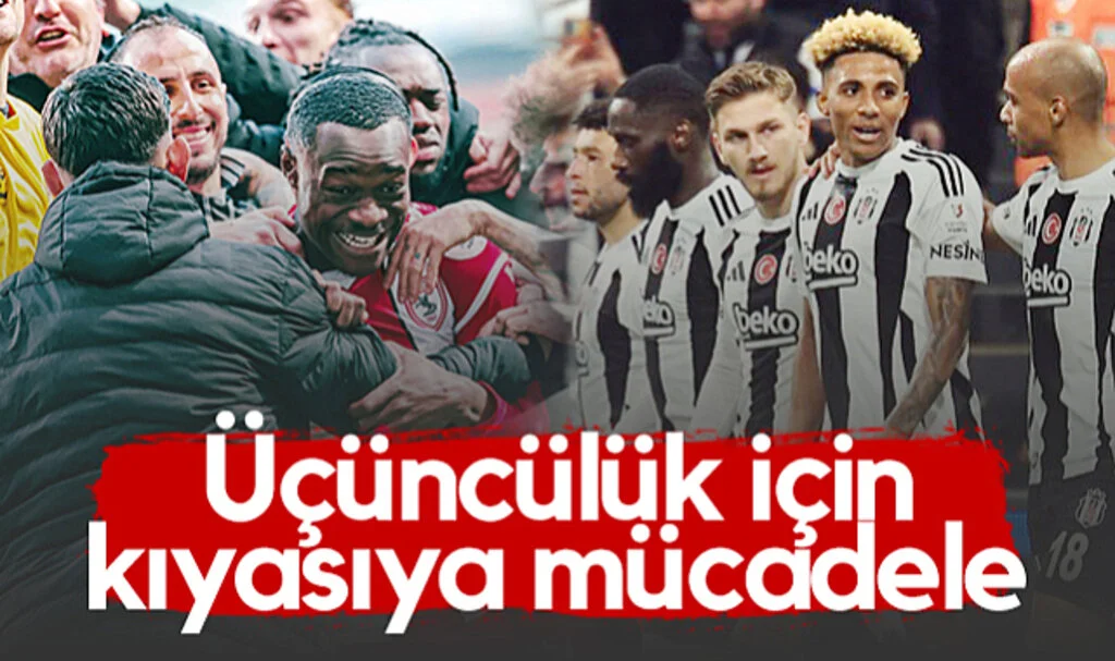 Samsunspor ve Beşiktaş Arasında Üçüncülük İçin Kıyasıya Mücadele