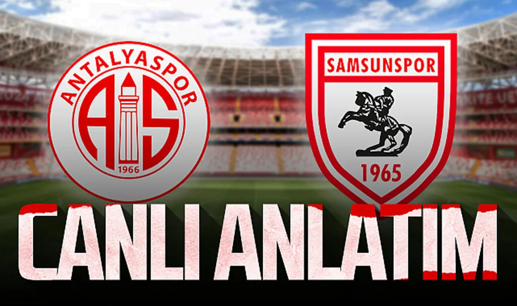 Son Dakika! Antalyaspor - Samsunspor (Canlı Anlatım)
