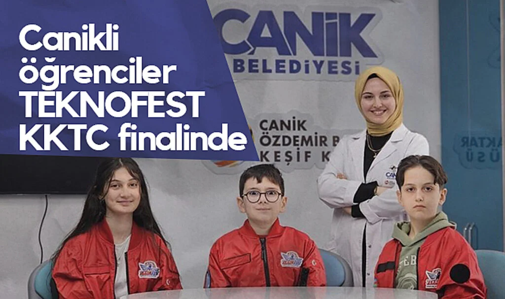 TEKNOFEST Finalinde Yer Alan Tek Kampüs: Canik