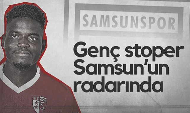 21 Yaşındaki Genç Stoper Samsunspor'un Radarında