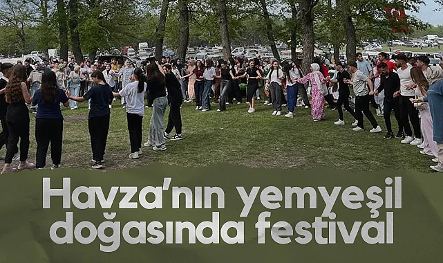 Havza'nın Yemyeşil Doğasında Festival