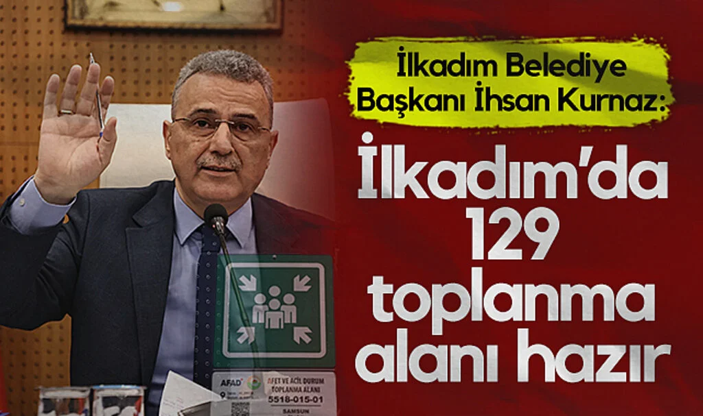 İlkadım'da Afet Toplanma Alanları Hazır Hale Getirildi