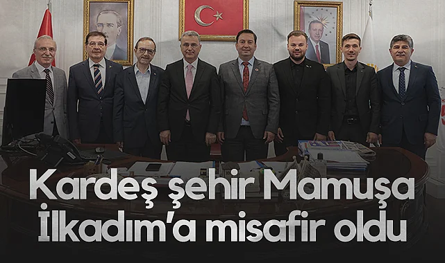 Kardeş Şehir Mamuşa İlkadım'a Misafir Oldu