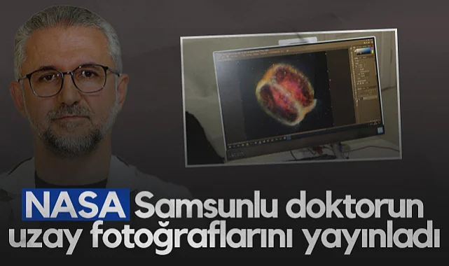 NASA, Samsunlu Doktorun Uzay Fotoğraflarını Yayınladı