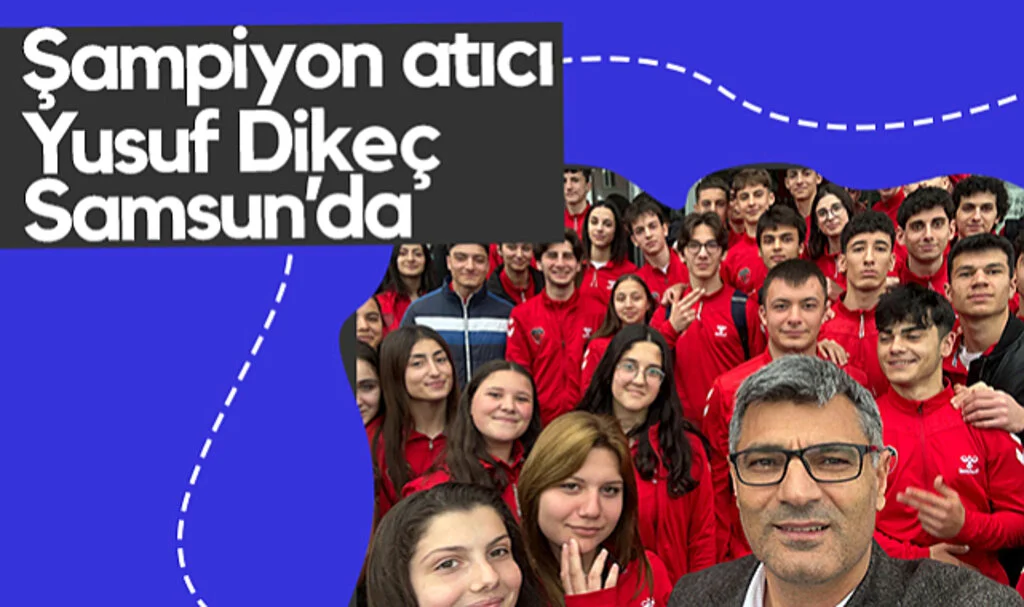 Olimpiyat Şampiyonu Yusuf Dikeç Samsun’da Öğrencilerle Buluştu